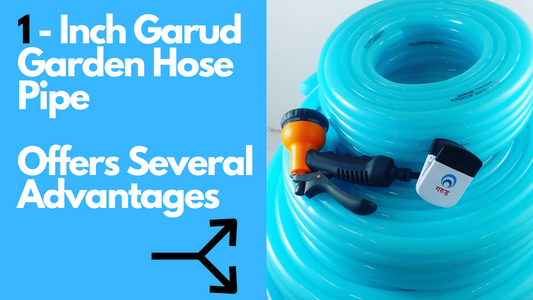 Using one-inch premium Garud Pipes for gardening offers several advantages and making it a No.1 choice among gardeners